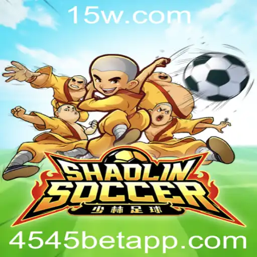 Shaolin Soccer: Mergulhe no Intrigante Mundo deste Jogo com 4545bet